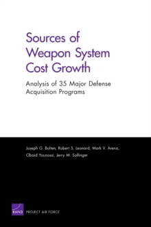 Image for Sources of Weapon System Cost Growth : Analysis of 35 Major Defense Acquisition Programs