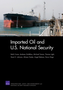 Image for Imported Oil and U.S. National Security