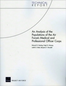 Image for An Analysis of the Populations of the Air Force's Medical and Professional Officer Corps