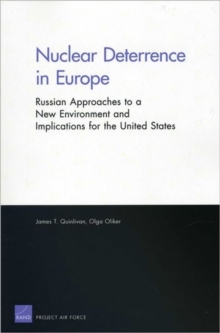 Image for Nuclear Deterrence in Europe : Russian Approaches to a New  Environment and Implications for the United States