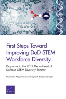 Image for First Steps Toward Improving DOD Stem Workforce Diversity
