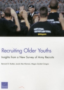 Image for Recruiting Older Youths : Insights from a New Survey of Army Recruits