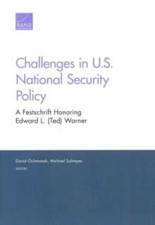Challenges in U.S. National Security Policy