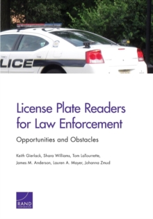 Image for License Plate Readers for Law Enforcement : Opportunities and Obstacles