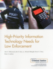 Image for High-Priority Information Technology Needs for Law Enforcement