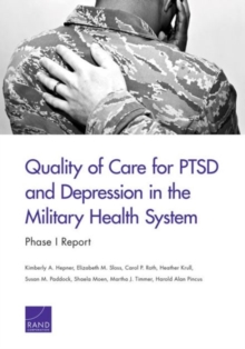 Quality of Care for Ptsd and Depression in the Military Health System