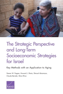 Strategic Perspective and Long-Term Socioeconomic Strategies for Israel
