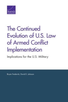Image for The Continued Evolution of U.S. Law of Armed Conflict Implementation