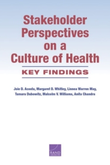 Image for Stakeholder Perspectives on a Culture of Health