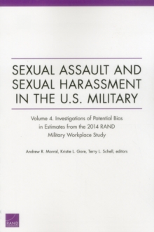 Image for Sexual Assault and Sexual Harassment in the U.S. Military : Investigations of Potential Bias in Estimates from the 2014 Rand Military Workplace Stud
