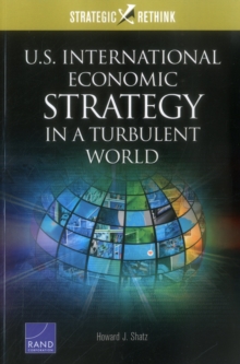 Image for U.S. International Economic Strategy in a Turbulent World : Strategic Rethink