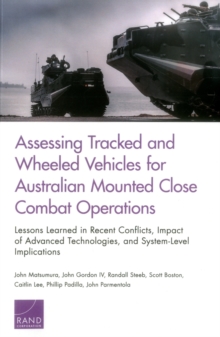 Image for Assessing Tracked and Wheeled Vehicles for Australian Mounted Close Combat Operations
