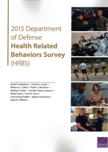 2015 Department of Defense Health Related Behaviors Survey (Hrbs)