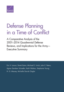 Defense Planning in a Time of Conflict