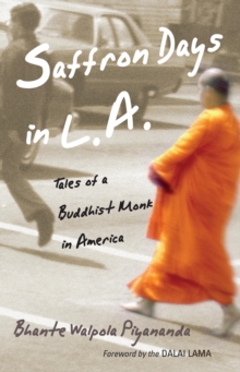 Image for Saffron Days in L.A.: Tales of a Buddhist Monk in America