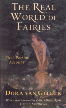 Image for The real world of fairies  : a true first person account