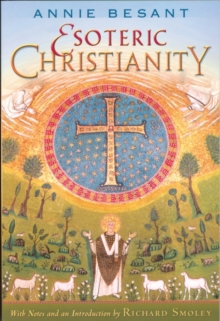 Image for Esoteric Christianity: or the lesser mysteries