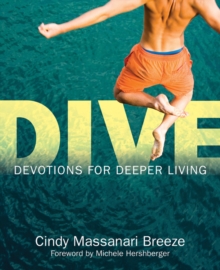 Image for Dive: devotions for deeper living