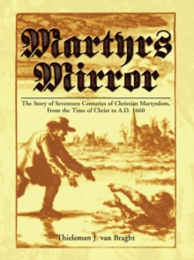 Image for The Bloody Theater, or, Martyrs Mirror