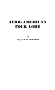 Afro-American Folk Lore