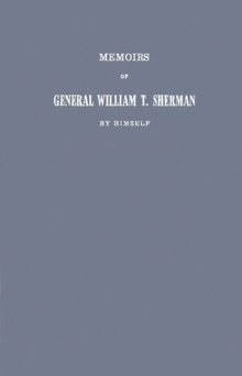 Image for Memoirs of General William T. Sherman By Himself.