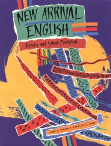 Image for New Arrival English : Literacy and School Orientation