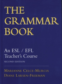 Image for The grammar book  : an ESL/EFL teacher's course