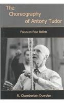 Image for Choreography of Antony Tudor