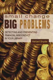 Small Change, Big Problems