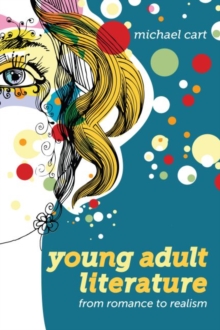 Image for Young adult literature  : from romance to realism