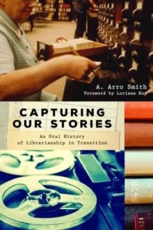 Capturing Our Stories
