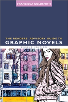 Image for The Readers' Advisory Guide to Graphic Novels
