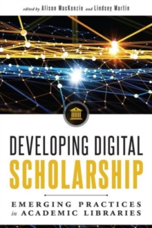Image for Developing Digital Scholarship