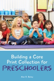 Image for Building a Core Print Collection for Preschoolers