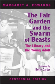 Fair Garden and the Swarm of Beasts  Centennial Edition