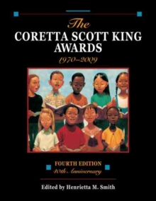 Image for The Coretta Scott King Awards, 1970-2009