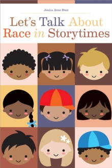 Image for Let's talk about race in storytimes