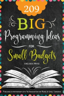 209 Big Programming Ideas for Small Budgets