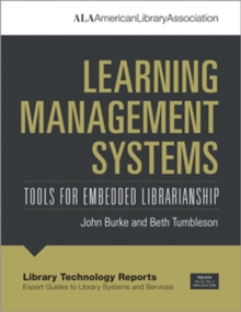 Image for Learning management systems  : tools for embedded librarianship