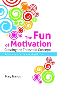 Fun of Motivation