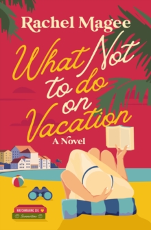 Image for What Not to Do on Vacation