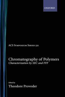 Image for Chromatography of Polymers