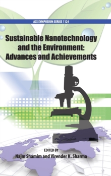 Image for Sustainable Nanotechnology and the Environment: Advances and Achievements