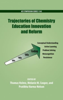 Image for Trajectories of chemistry education innovation and reform