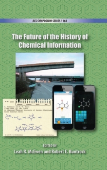 Future of the History of Chemical Information