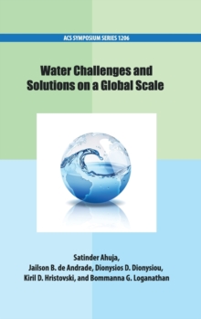 Water Challenges and Solutions on a Global Scale