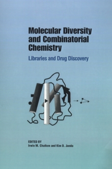 Image for Molecular Diversity and Combinatorial Chemistry