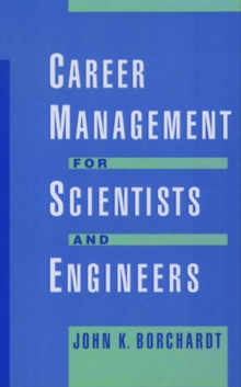 Career Management for Scientists and Engineers