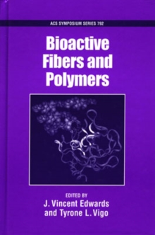 Image for Bioactive Fibers and Polymers