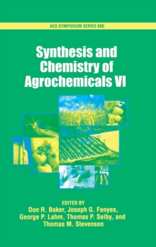 Image for Synthesis and Chemistry of Agrochemicals: Volume VI